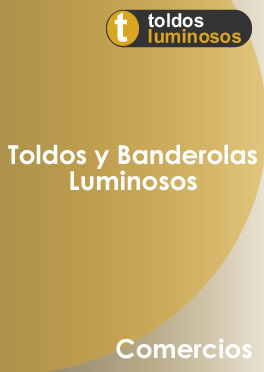 toldos luminosos para comercios en Madrid