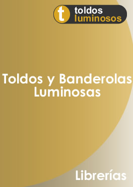 toldos luminosos para librerias en madrid