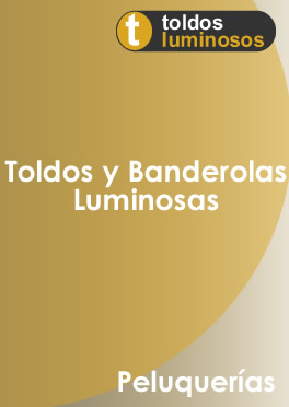 toldos luminosos para peluquerías en madrid